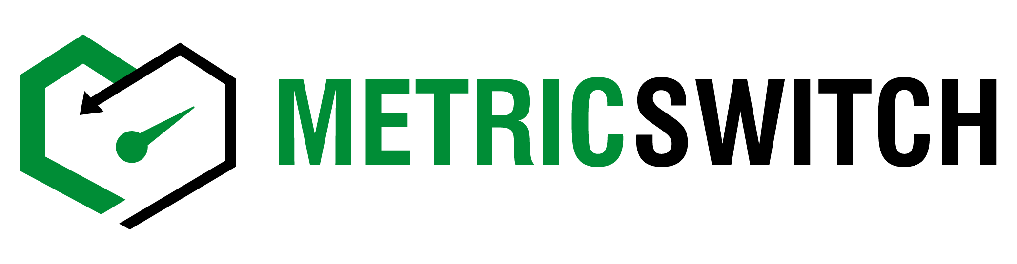 Metric Switch